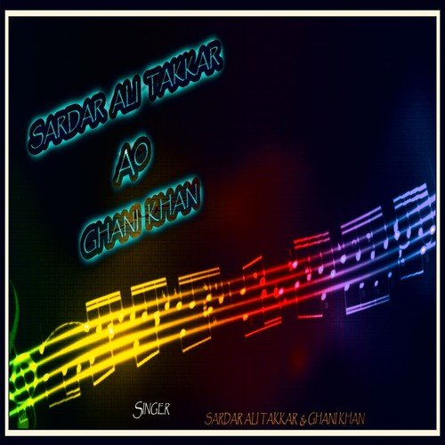 Ghani Khan Songs MP3 Download